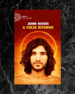 Copertina di A volte ritorno, di John Niven