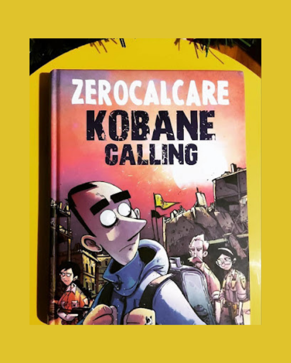 Copertina del fumetto Kobane Calling di Zero Calcare